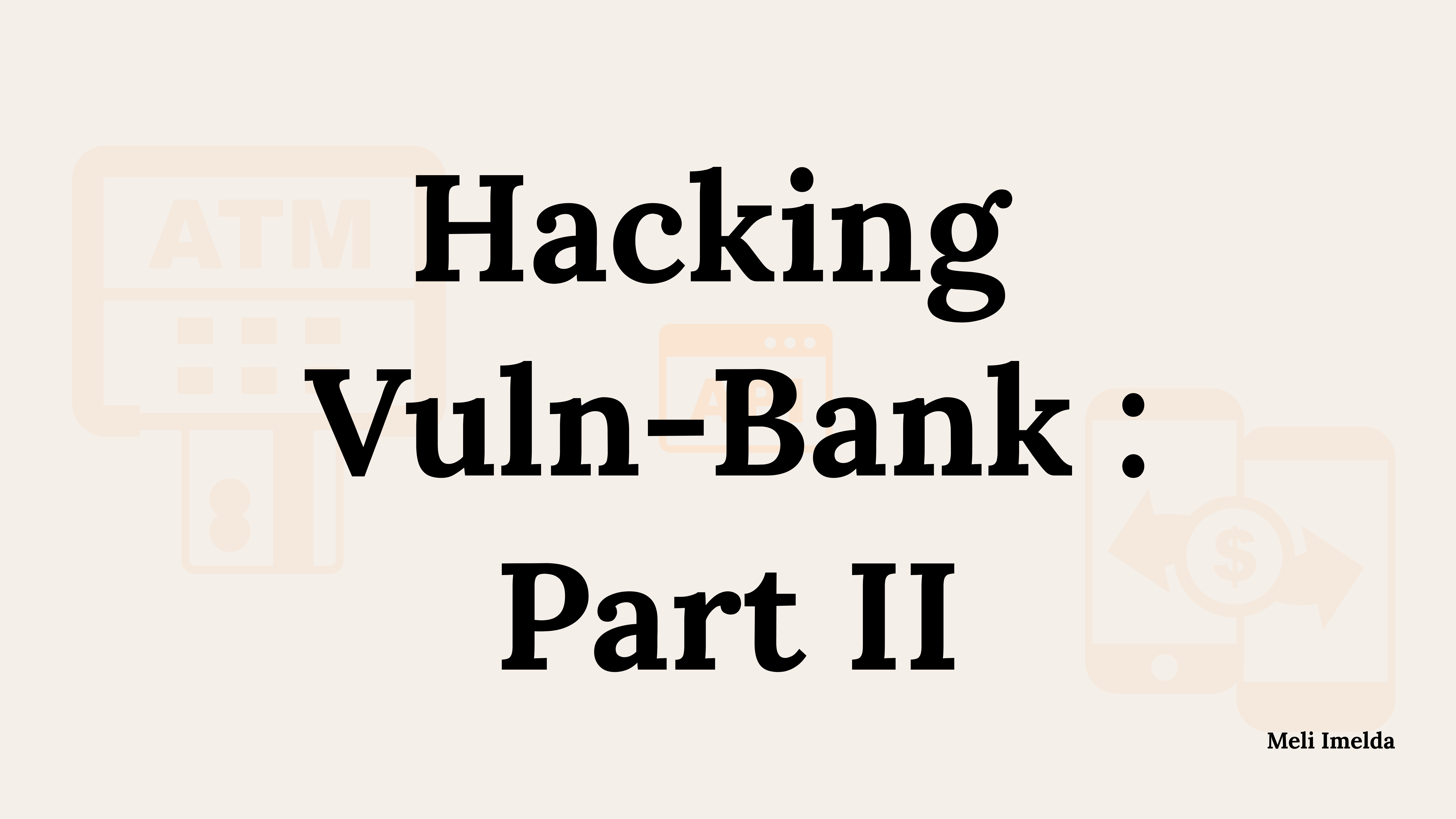 hacking-vuln-bank-part-2